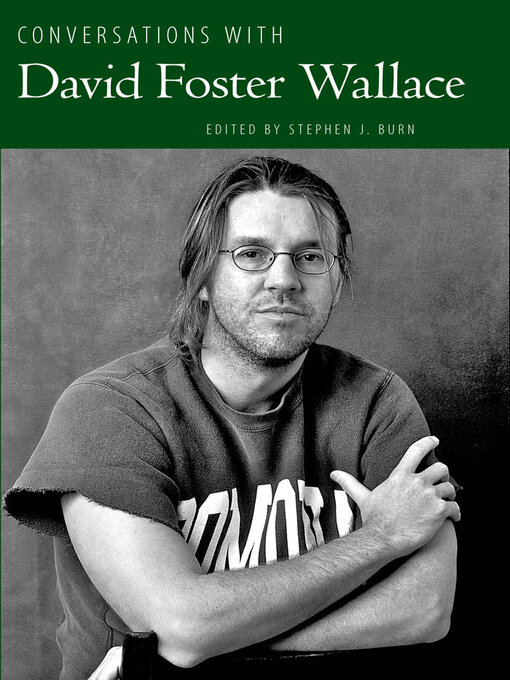 Title details for Conversations with David Foster Wallace by Stephen J. Burn - Wait list